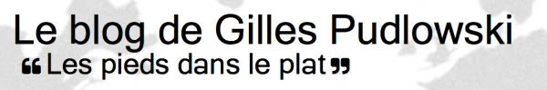 Le blog de Gilles Pudlowski